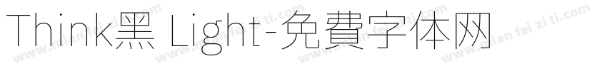 Think黑 Light字体转换
